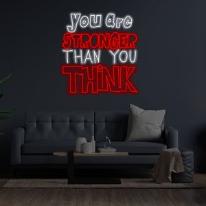 You are stronger than you think Neon Sign -Beam Boxx - India - www.superherotoystore.com