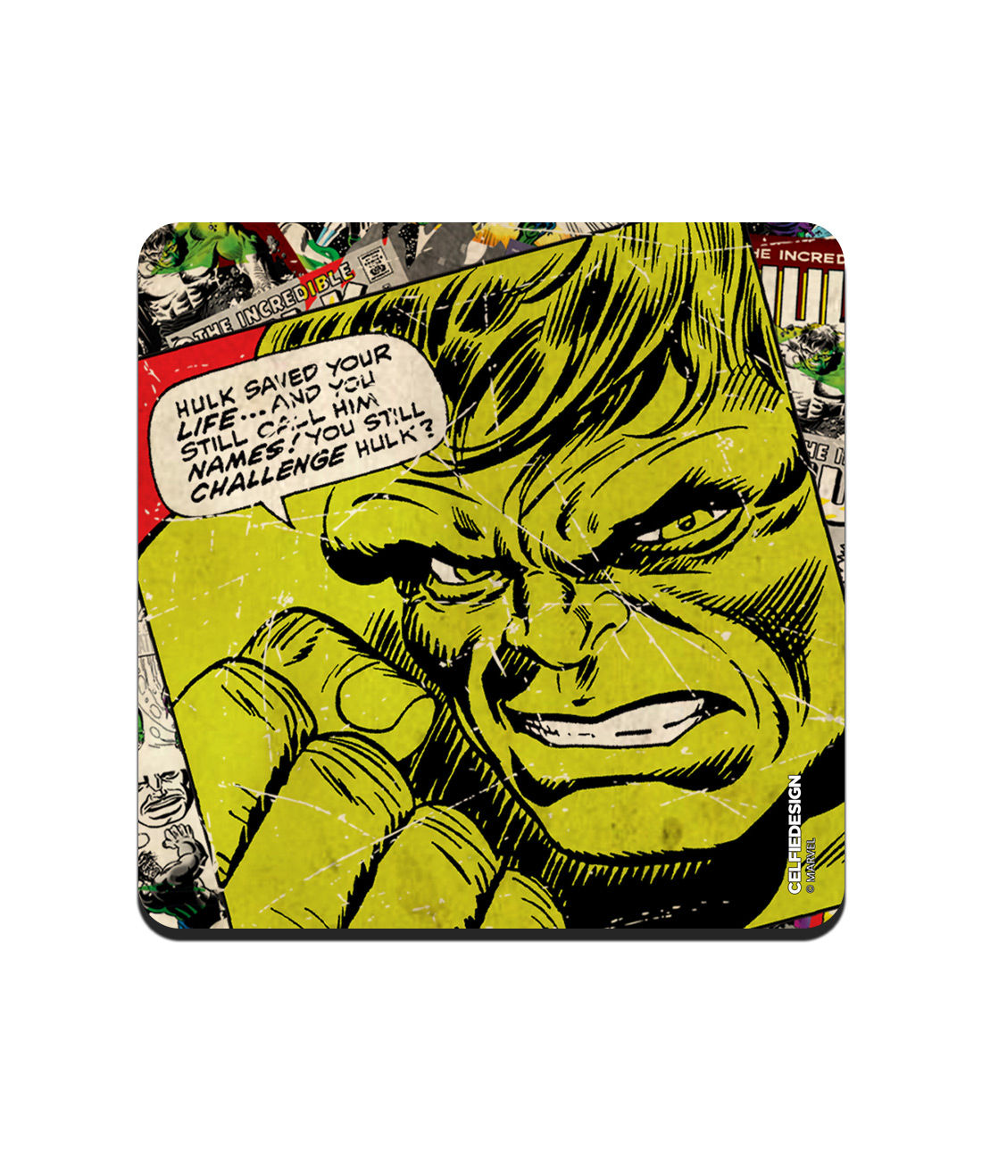 Comic Hulk - 10 X 10 (cm) Coasters -Celfie Design - India - www.superherotoystore.com