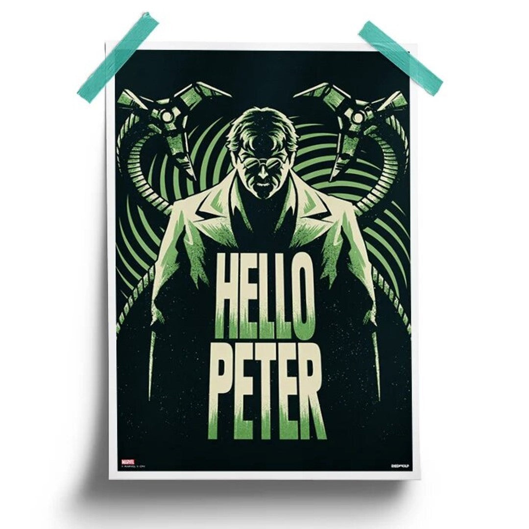 DOC OCK: HELLO PETER - MARVEL OFFICIAL POSTER -Redwolf - India - www.superherotoystore.com