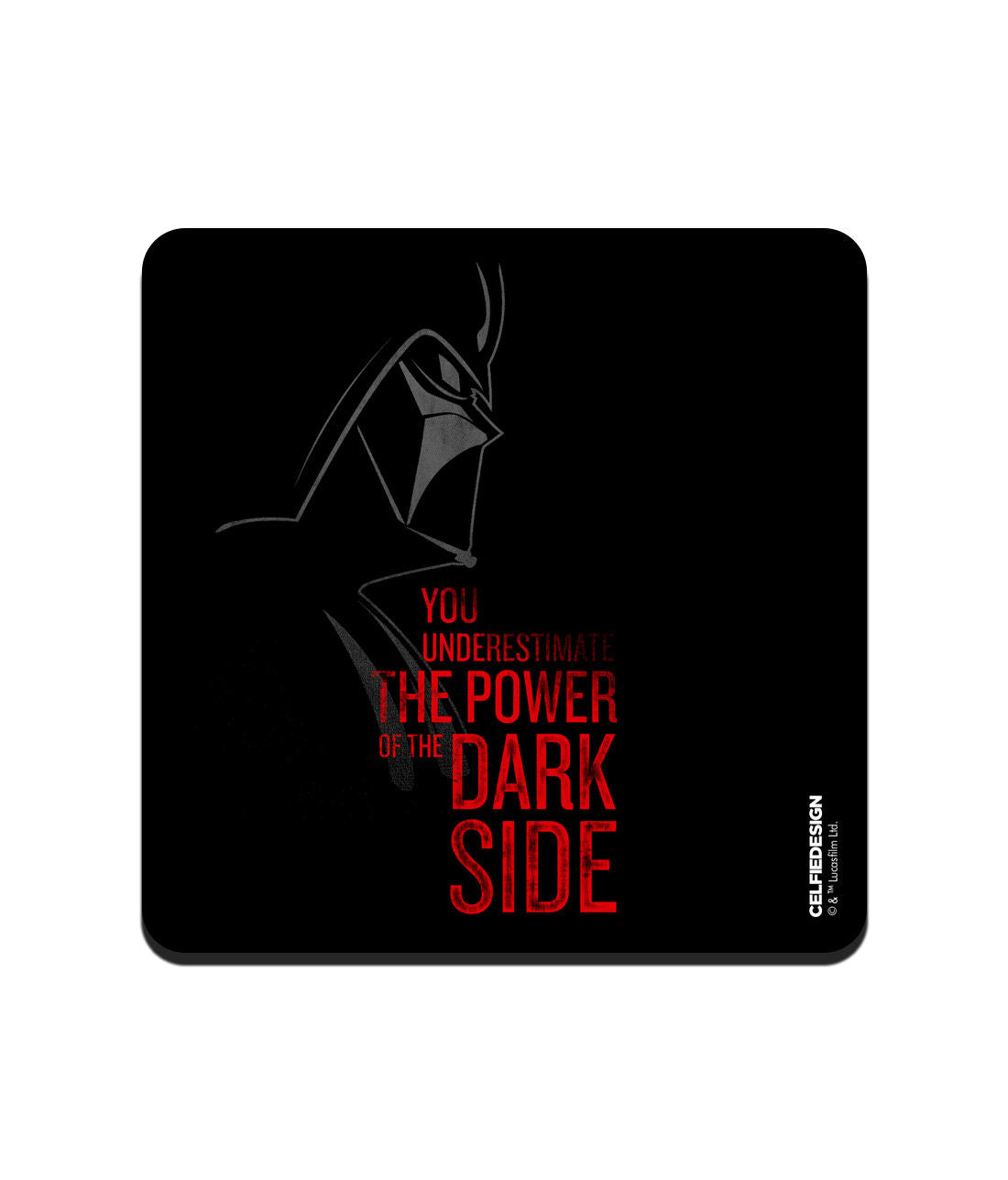 The Dark Side - 10 X 10 (cm) Coasters -Celfie Design - India - www.superherotoystore.com