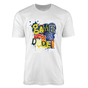 Game on Dude Designer T-Shirt -Macmerise - India - www.superherotoystore.com