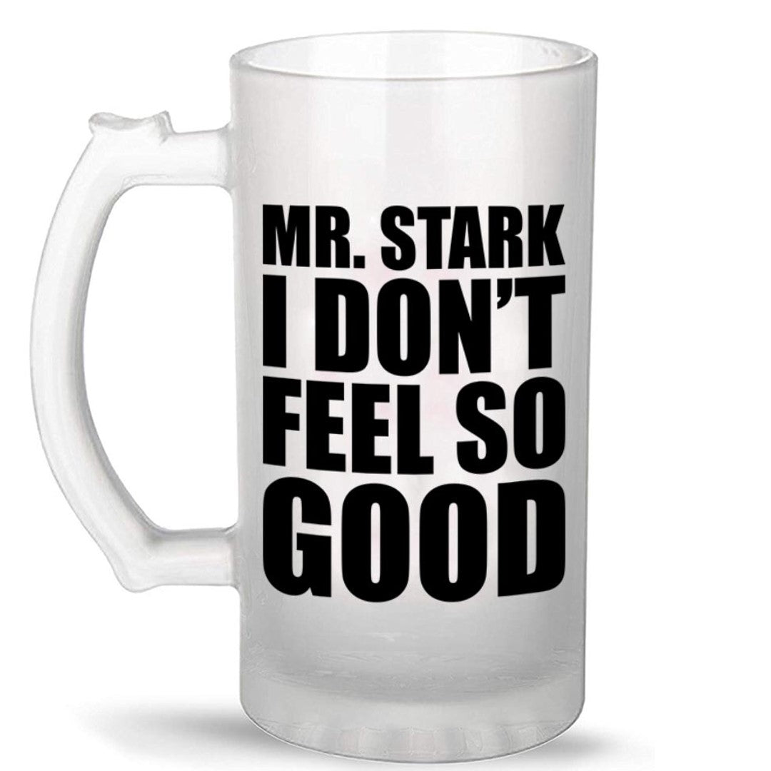 I dont feel so good - Party Mug -Celfie Design - India - www.superherotoystore.com