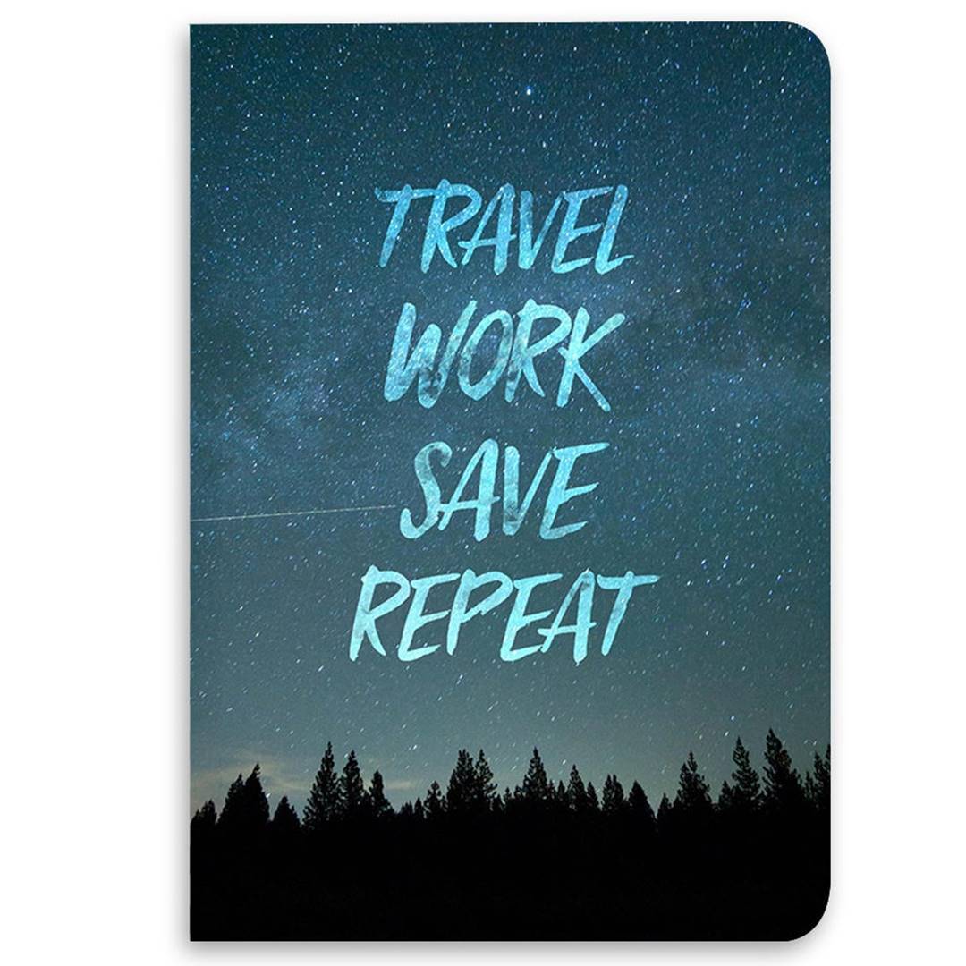 Travel Work Save Repeat Notebook -Celfie Design - India - www.superherotoystore.com
