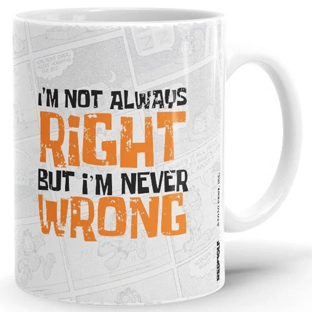 Always Right - Garfield Official Mug -Redwolf - India - www.superherotoystore.com