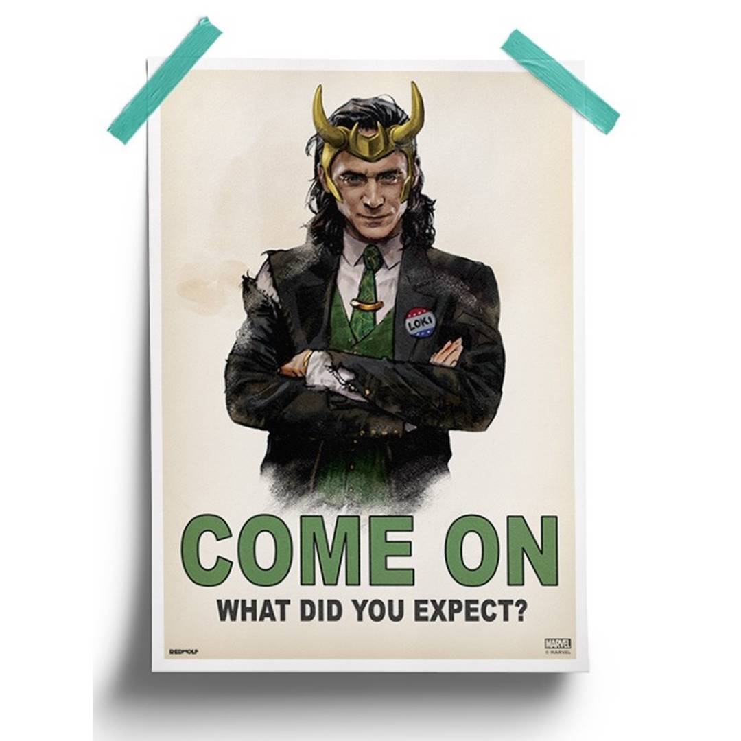 Loki: Come On - Marvel Official Poster -Redwolf - India - www.superherotoystore.com