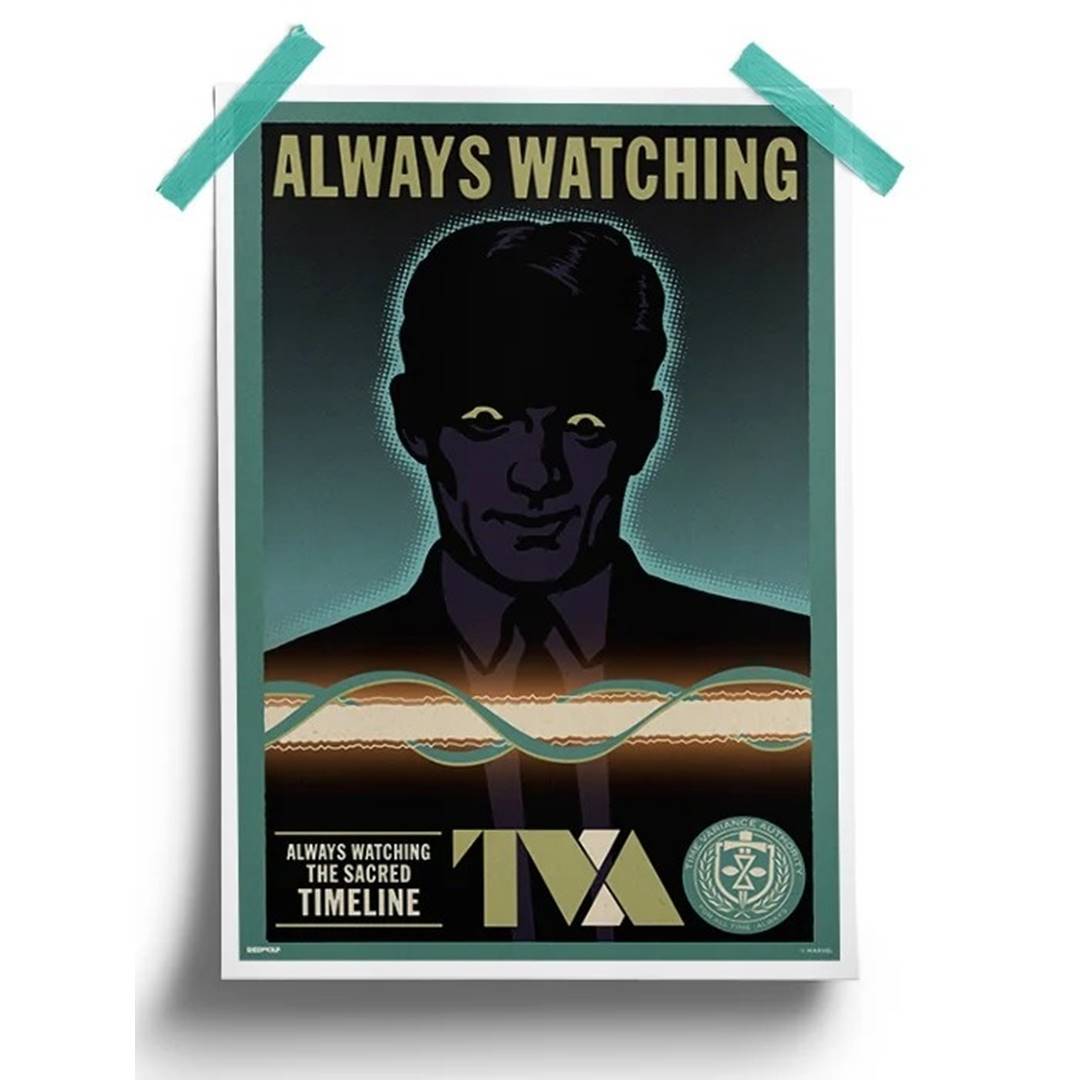 TVA: Always Watching - Marvel Official Poster -Redwolf - India - www.superherotoystore.com