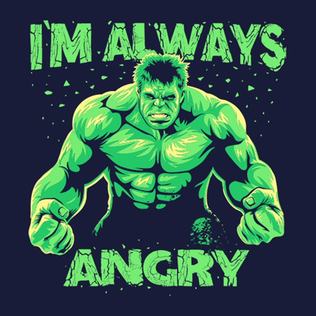 Marvel Comics - Hulk - I'm Always Angry T-Shirt. -Redwolf - India - www.superherotoystore.com