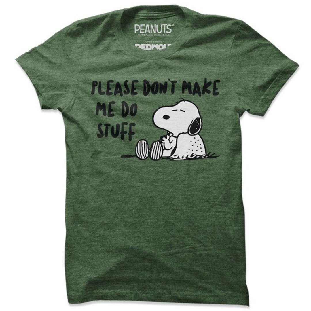 Peanuts - Don't Make Me Do Stuff T-Shirt. -Redwolf - India - www.superherotoystore.com