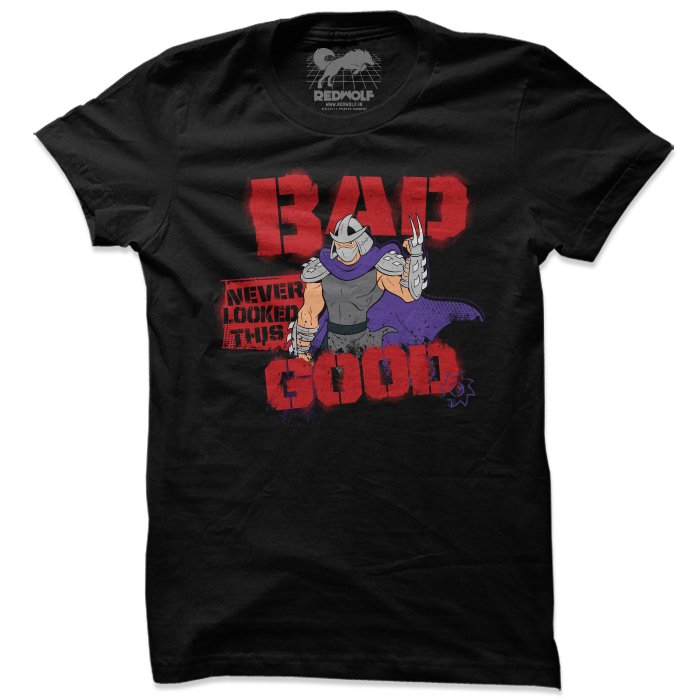 Teenage Mutant Ninja Turtles - Bad Never Looked This Good T-Shirt -Redwolf - India - www.superherotoystore.com