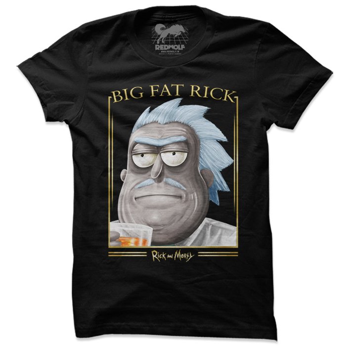 Rick &amp; Morty - Big Fat Rick T-Shirt -Redwolf - India - www.superherotoystore.com