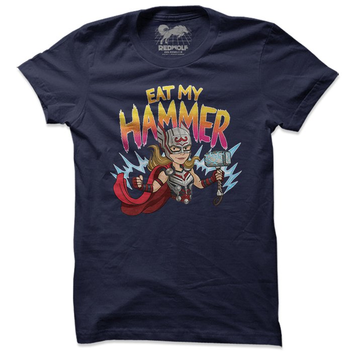 EAT MY HAMMER - MARVEL OFFICIAL T-SHIRT -Redwolf - India - www.superherotoystore.com