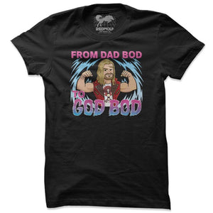FROM DAD BOD TO GOD BOD - MARVEL OFFICIAL T-SHIRT -Redwolf - India - www.superherotoystore.com