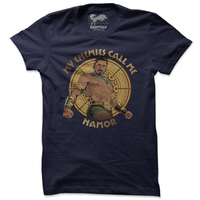 My Enemies Call Me Namor - Marvel Official Navy T-shirt -Redwolf - India - www.superherotoystore.com